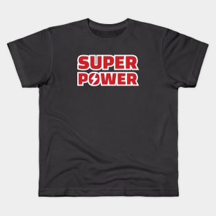 SUPER POWER Kids T-Shirt